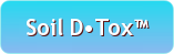 soildtox button - Spring Clean your Soil and Super Sack Soil D•Tox™