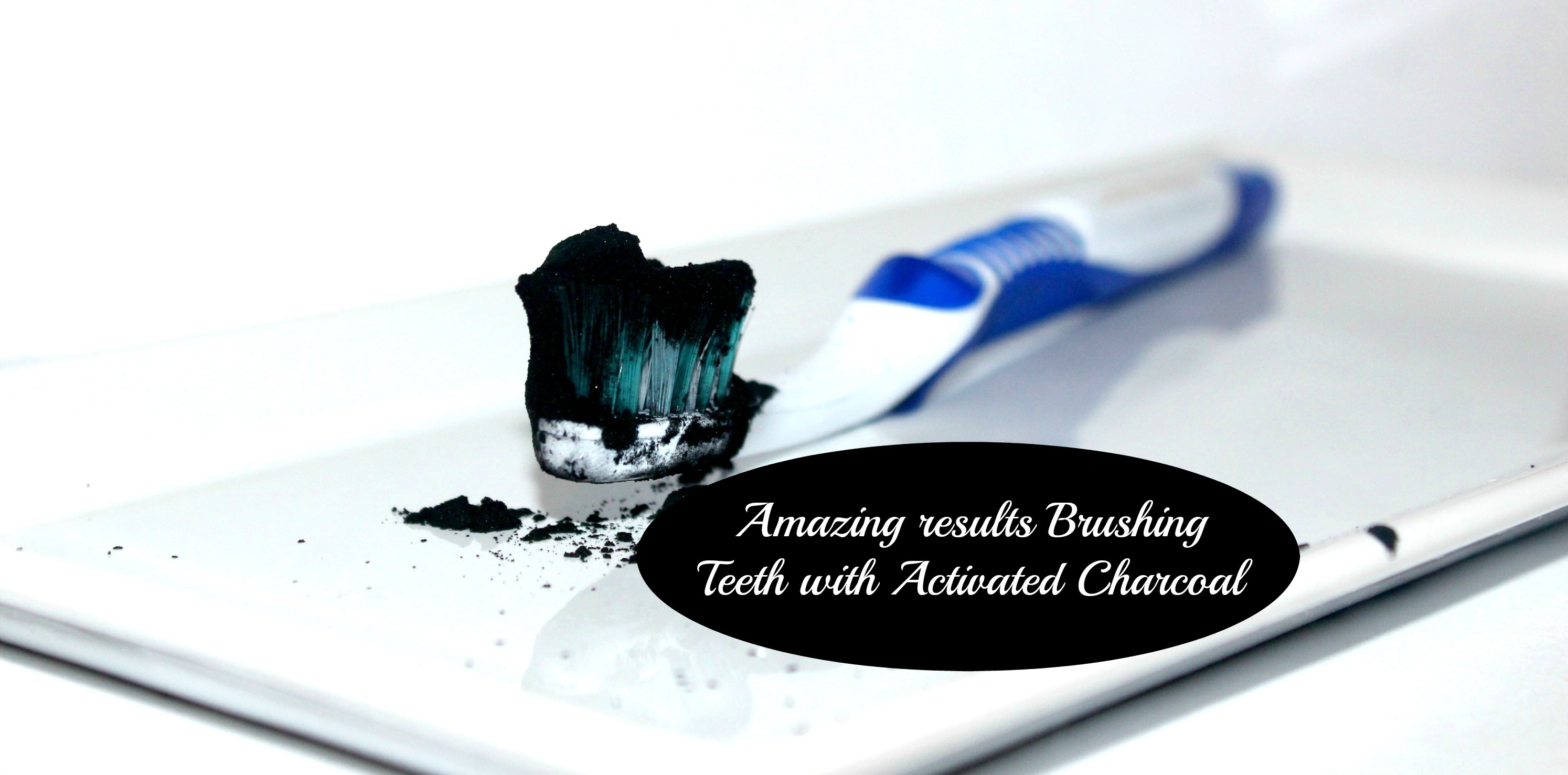 Amazing results Brushing Teeth with Activated Charcoal header - Amazing results Brushing Teeth with Activated Charcoal Powder